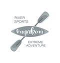 Kayaking. Lettering. RIVER SPORTS AND EXTREME ADVENTURE. Royalty Free Stock Photo